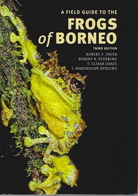 Image for A Field Guide to the Frogs of Borneo (Third edition)