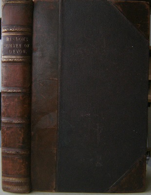 Image for The Chorographical Description or Survey of the County of Devon, printed from a genuine copy of the original manuscript, with considerable additions