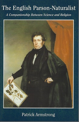 Image for The English Parson-naturalist: A Companionship Between Science and Religion