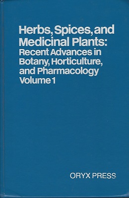 Image for Herbs, Spices and Medicinal Plants: Recent Advances in Botany, Horticulture and Pharmacology. Volume 1