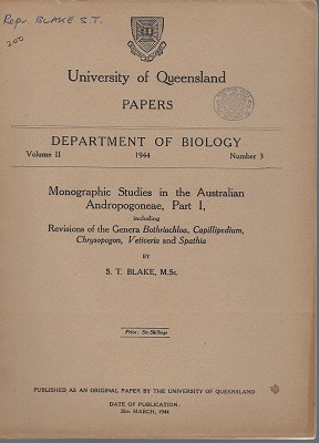 Image for Monographic Studies in the Australian Andropogoneae, Part 1, including revisions of the genera Bothriochloa, Capillipedium, Chrysopogon, Vetiveria and Spathia