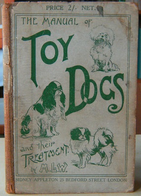 Image for A Manual of Toy Dogs - how to breed, rear and feed them