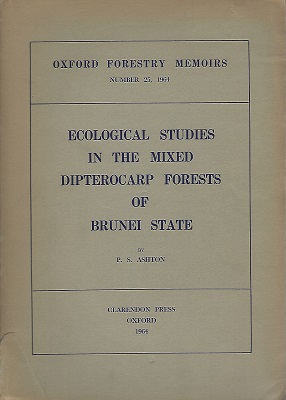 Image for Ecological Studies in the Mixed Dipterocarp Forests of Brunei State [Frank White's copy]