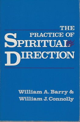 The Practice of Spiritual Direction Image for The Practice of Spiritual Direction
