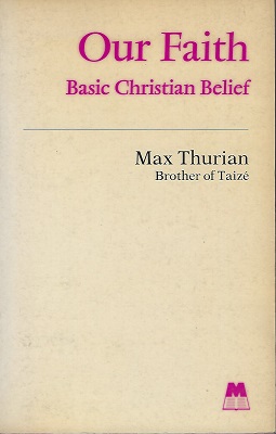 Image for Our Faith - Basic Christian Belief