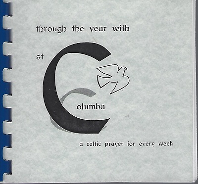 Image for Through the Year With St Columba - a celtic prayer for every week