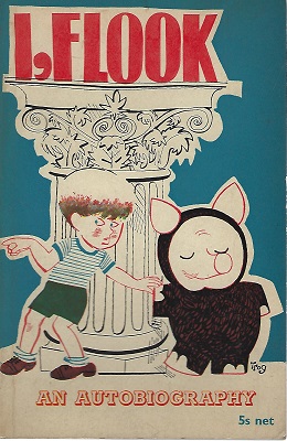 Image for I, Flook: an autobiography with drawings by Trog