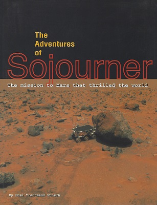 Image for The Adventures of Sojourner : The Mission to Mars That Thrilled the World
