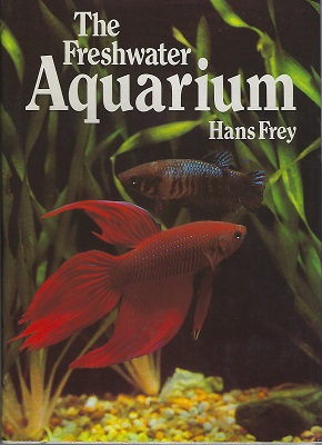 Image for The Freshwater Aquarium - a practical handbook