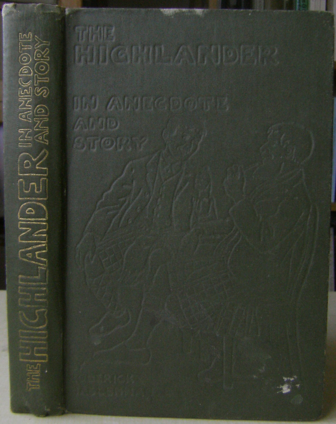 Image for The Highlander in Anecdote and Story