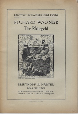 Image for The Rhinegold. Das Rheingold.  [Libretto, with stage directions]