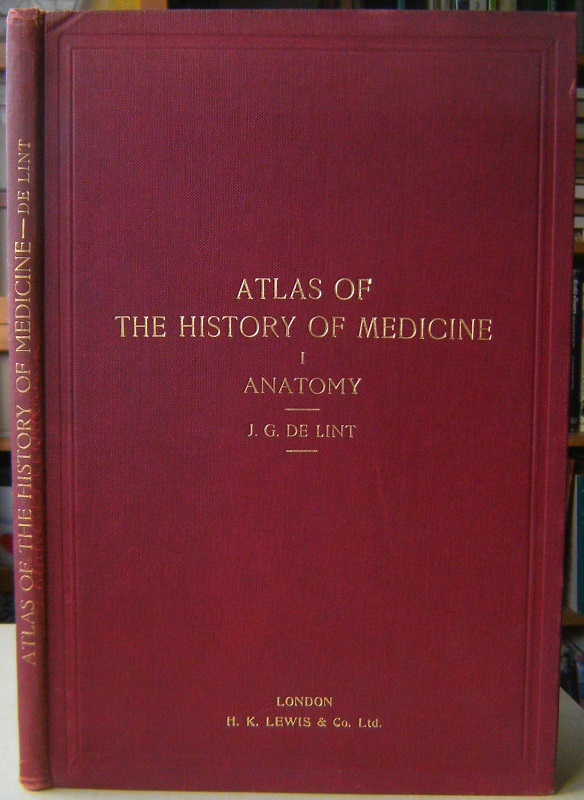 Image for Atlas of the History of Medicine.  Volume 1 - Anatomy