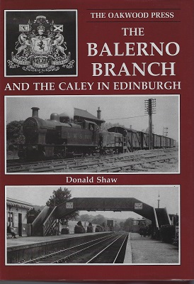 Image for The Balerno Branch and the Caley in edinburgh
