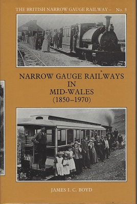 Image for Narrow Gauge Railways in Mid-Wales (1850-1970)