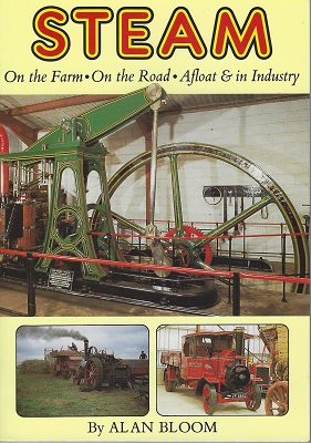 Image for Steam :  On the Farm, On the Road, Afloat & In Industry