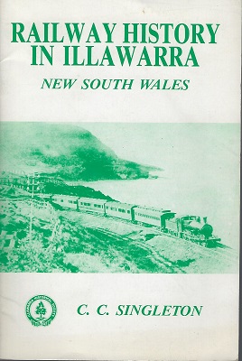 Image for Railway History In Illawarra - New South Wales