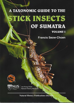 Image for A Taxonomic Guide to the Stick Insects of Sumatra - Volume 1