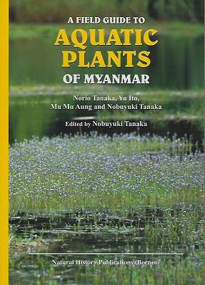Image for A Field Guide to Aquatic Plants of Myanmar