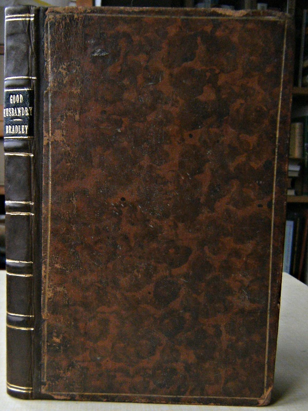 Image for The Science of Good Husbandry: or, the Oeconomics of Xenophon. Shewing the Method of Ruling and Ordering a Family, and of Managing a Farm to the Best Advantage