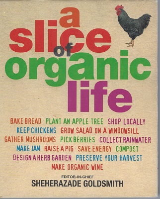 Image for A Slice of Organic Life