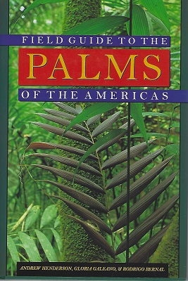 Image for Field Guide to the Palms of the Americas