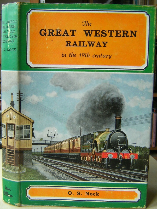 Image for The Great Western Railway in the Nineteenth Century