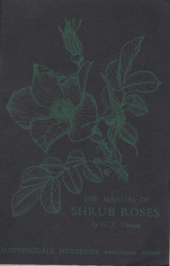Image for The Manual of Shrub Roses - a concise account of the wild species, the Old French and New Hybrid Roses, for growing as flowering shrubs, together with a list of old and rare climbers and ramblers, with notes on their history, cultivation and uses