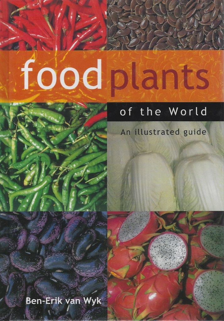 Image for Food Plants of the World - an illustrated guide