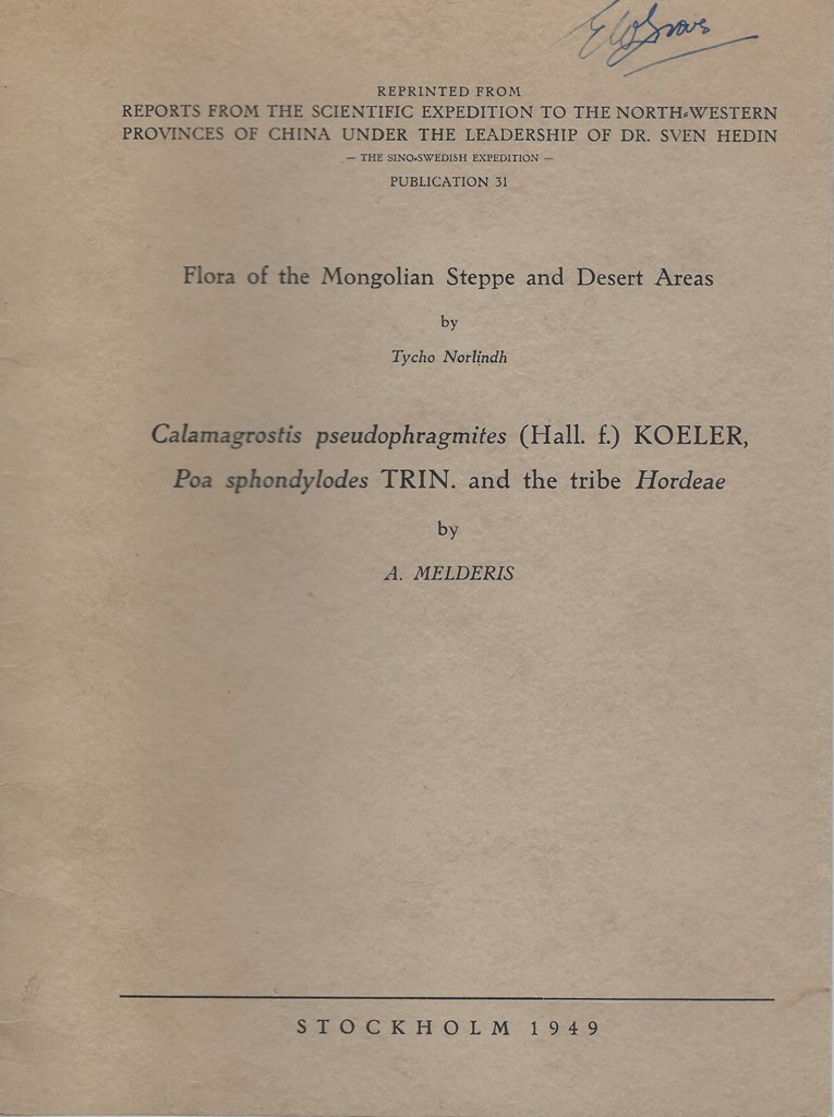 Image for Calamagrostis pseudophragmites (Hall. f.) KOELER, Poa sphondylodes TRIN. and the tribe Hordeae (Flora of the Mongoloian Steppe and Desert Areas