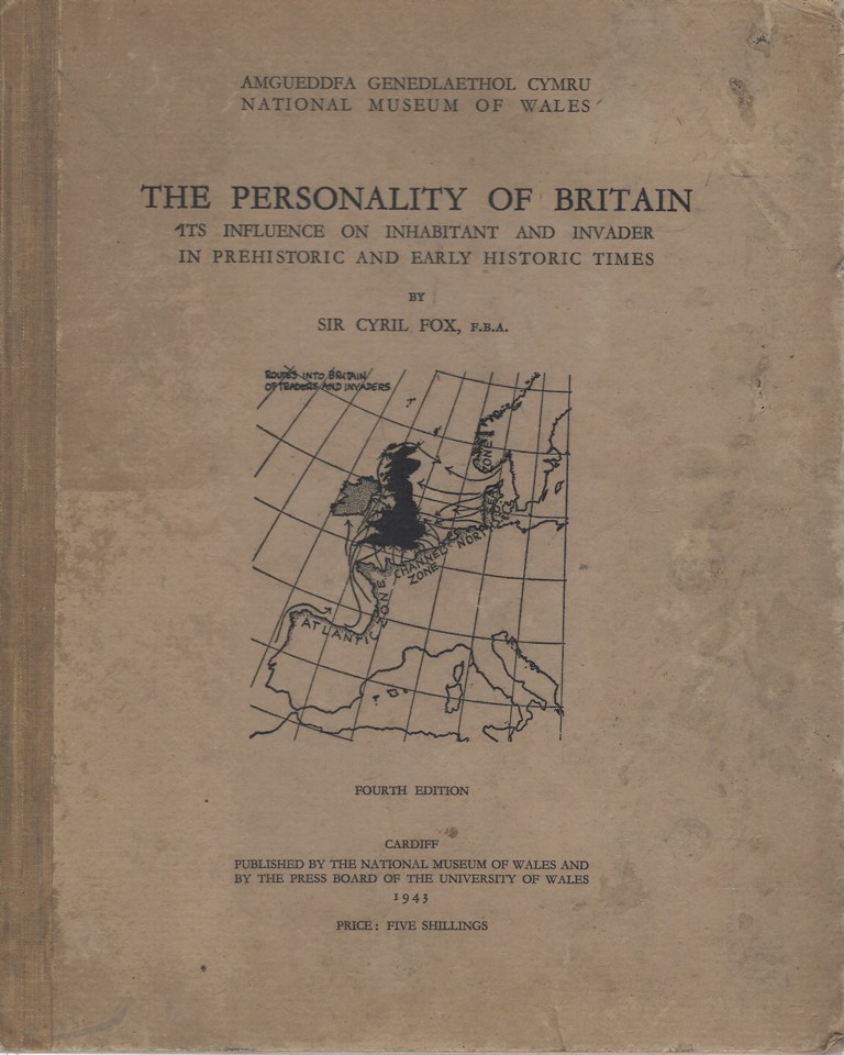 Image for The Personality of Britain - its influence on inhabitant and invader in prehistoric and early historic times