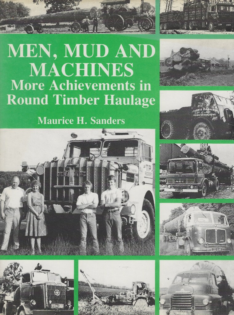 Image for Men, Mud, and Machines: More achievements in Round Timber Haulage
