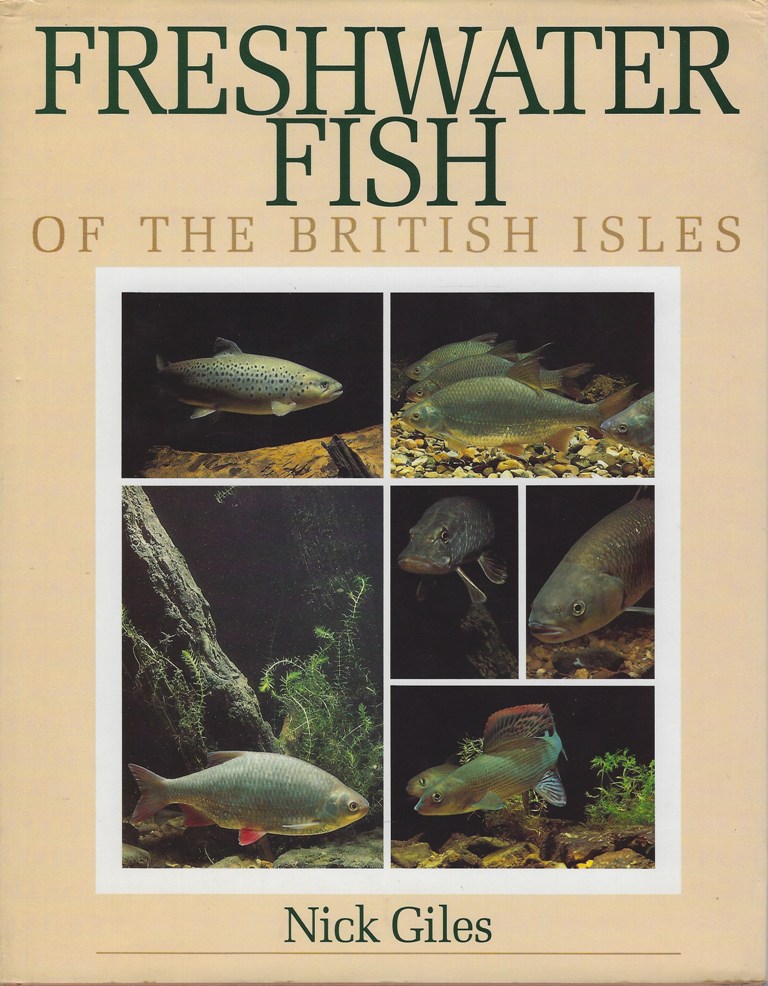 Image for Freshwater Fish of the British Isles. A Guide for Anglers and Naturalists
