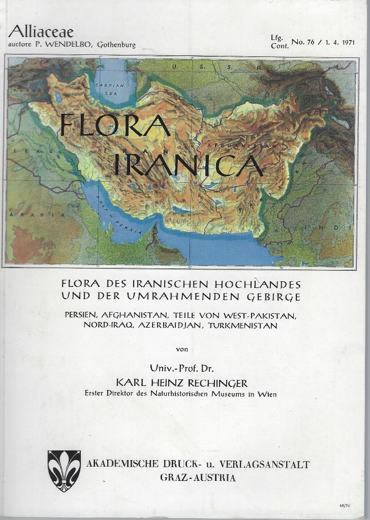 Image for Flora Iranica (Flora des Iranischen Hochlandes und der Umrahmenden Gebirge. Persien, Afghanistan, Teile von West-Pakistan, Nord-Iraq, Azerbaidjan, Turkmenistan) Part 76 - Alliaceae