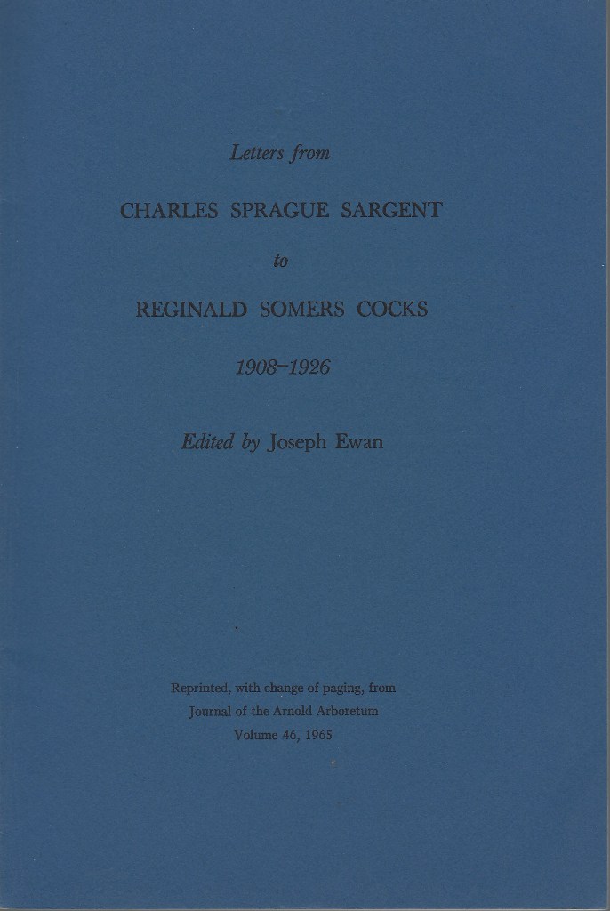 Image for Letters from Charles Sprague Sargent to Reginald Somers Cocks (1908 - 1926)
