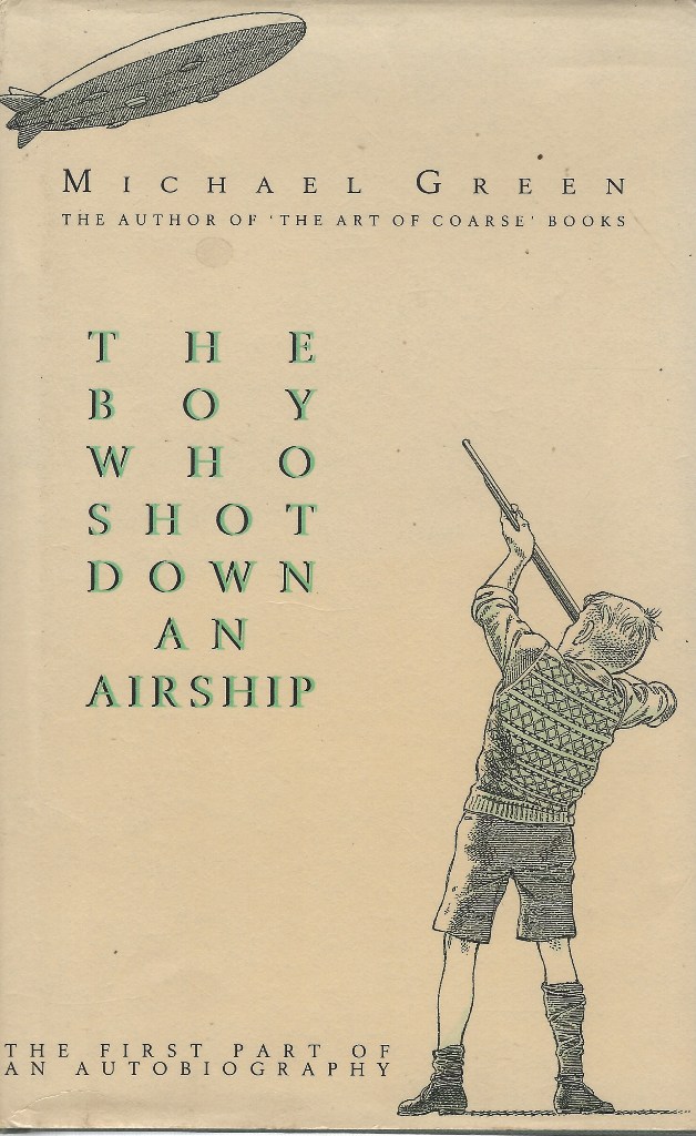 Image for The Boy Who Shot Down an Airship -the first part of an autobiography