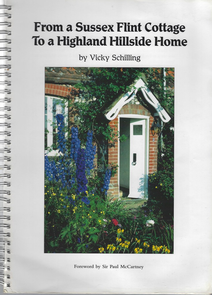 Image for From a Sussex Flint Cottage to a Highland Hillside Home - recipes and reminiscences of one family's culinary journey through four generations