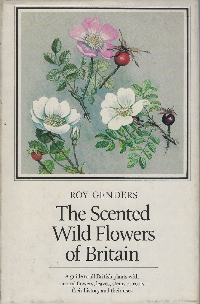 The Scented Wild Flowers of Britain.