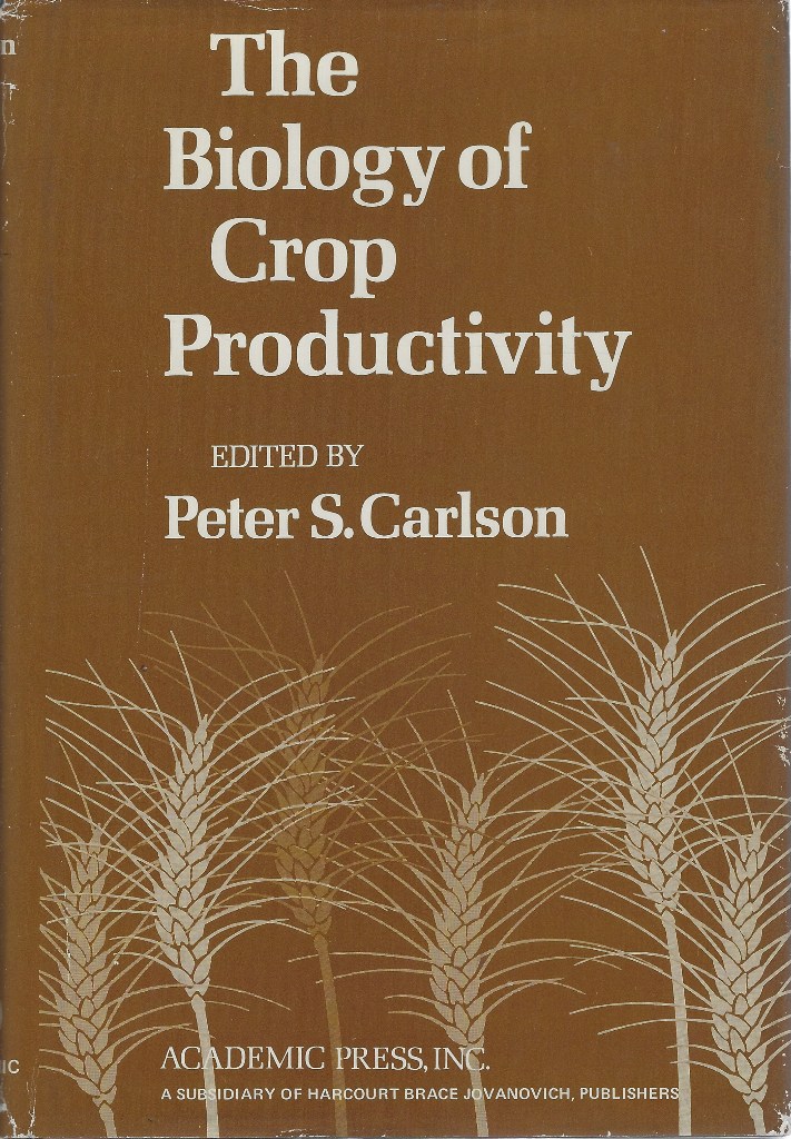 Image for The Biology of Crop Productivity (Peter Moore's copy)