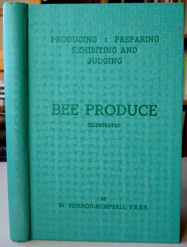 Image for Producing, Preparing, Exhibiting and Judging Bee Produce