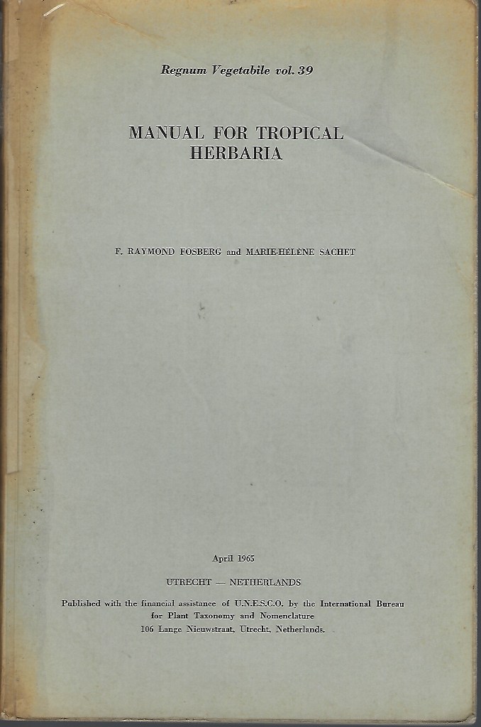 Image for Manual for Tropical Herbaria [Regnum Vegetabile Volume 39]