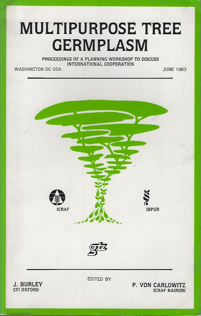 Image for Multipurpose Tree Germplasm - Proceedings of a Planning Workshop to Discuss International Cooperation