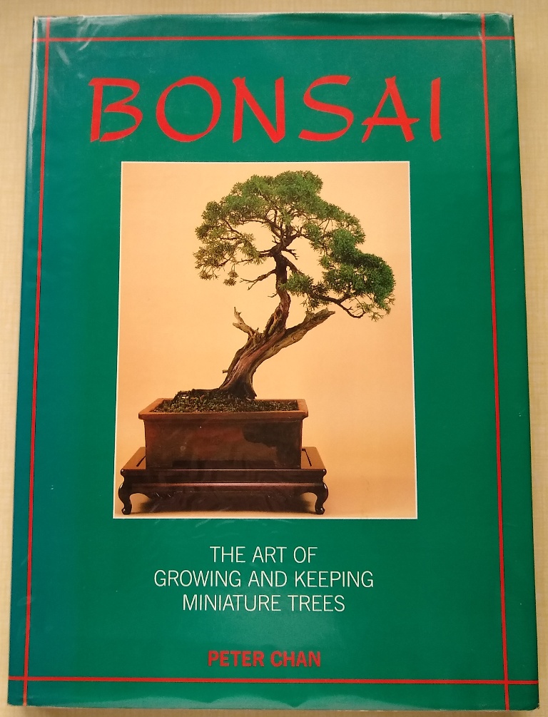Image for Bonsai [The Art of growing and Keeping Miniature Trees