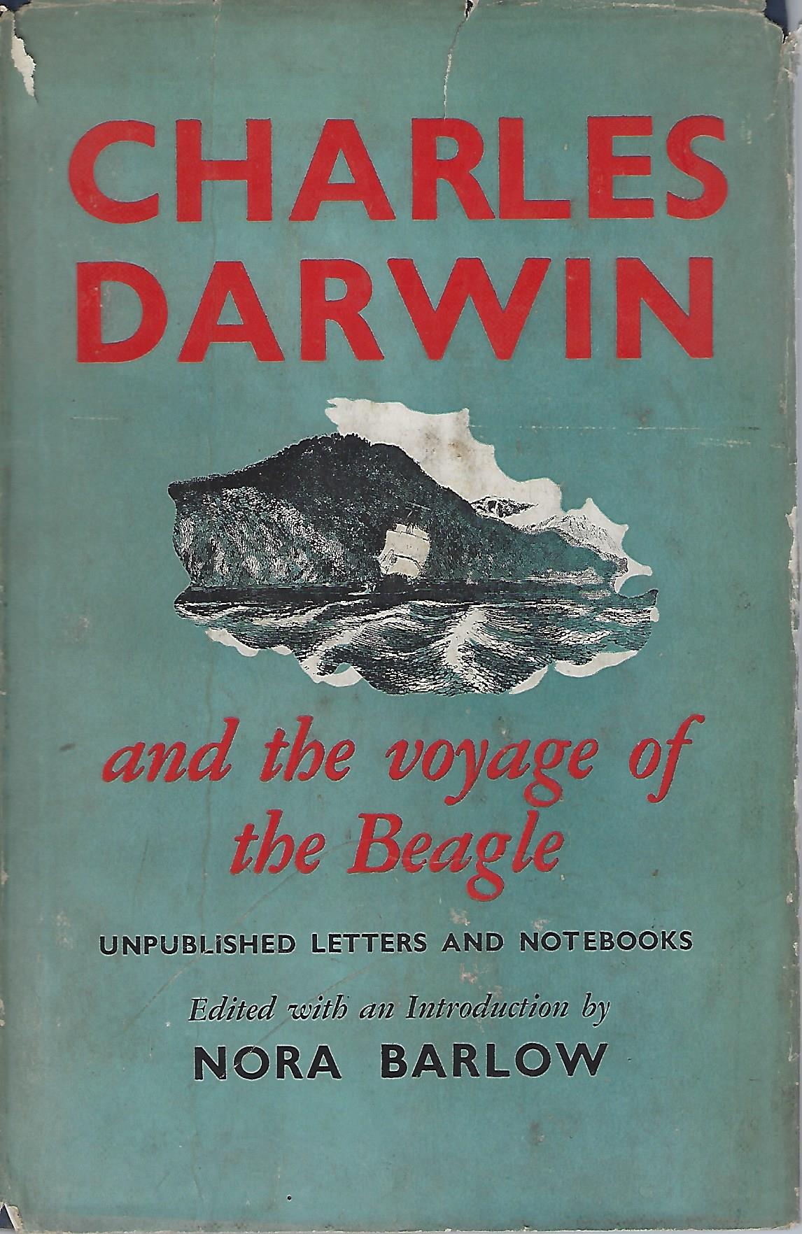Image for Charles Darwin and the Voyage of the Beagle - Unpublished Letters and Notebooks