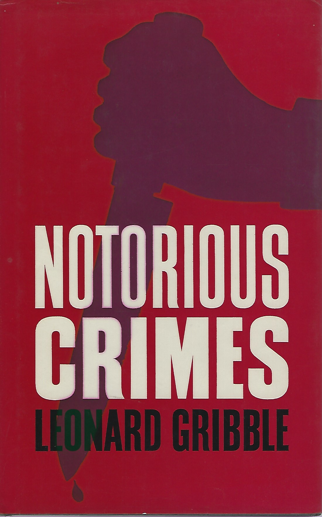 Image for Notorious crimes