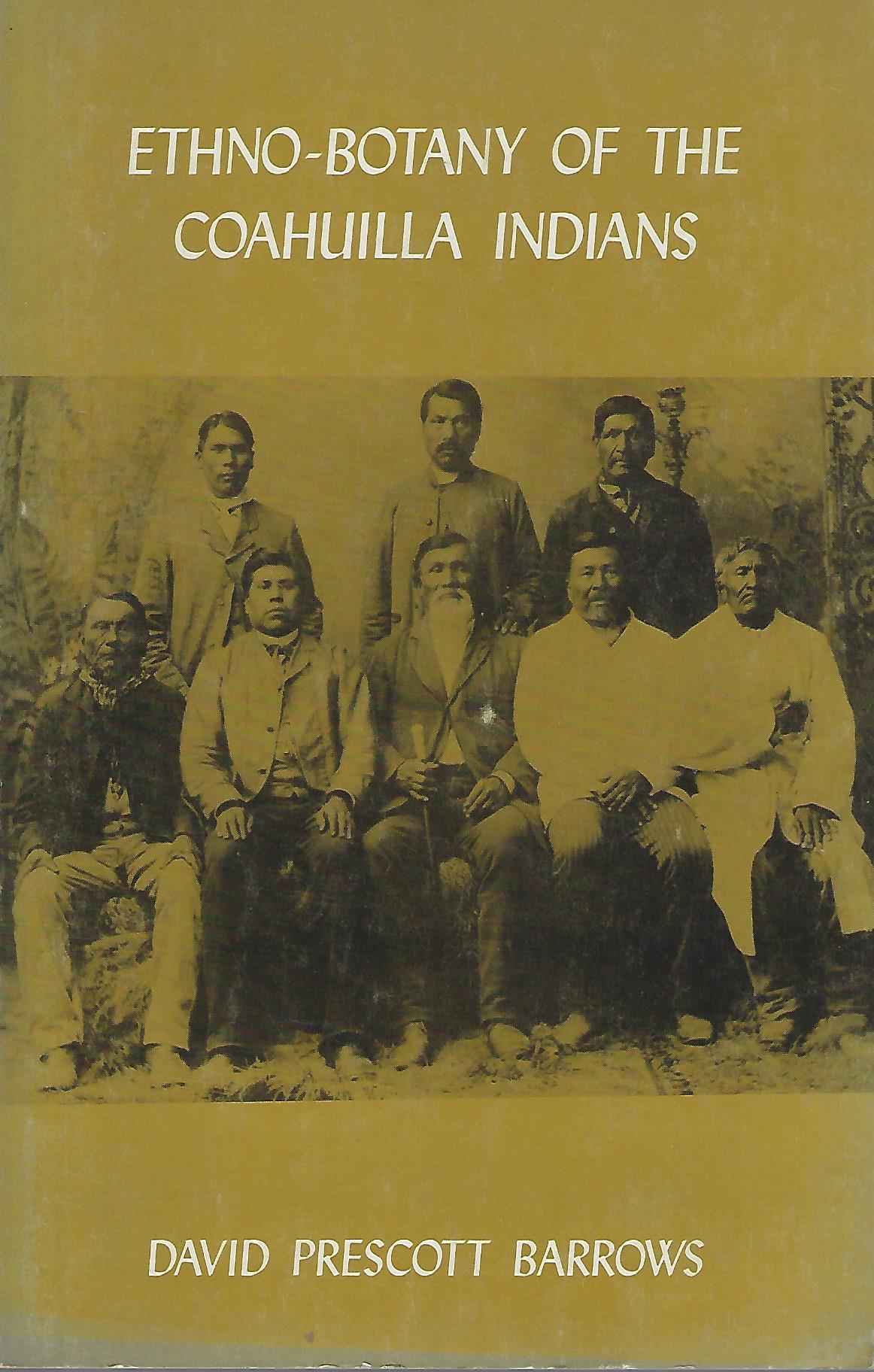 Image for Ethno-botany of the Coahuilla Indians