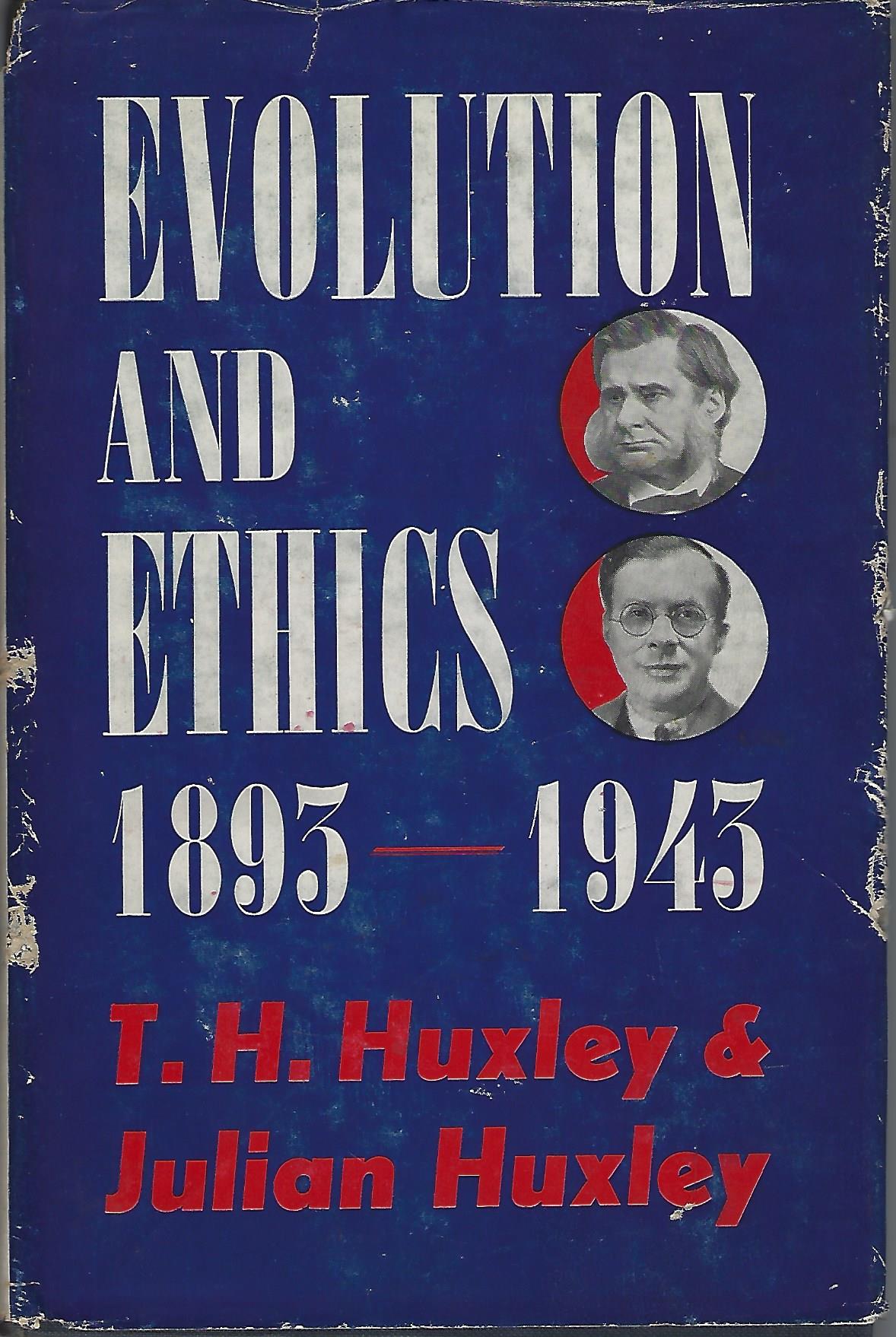Image for Evolution and Ethics, 1893 - 1943