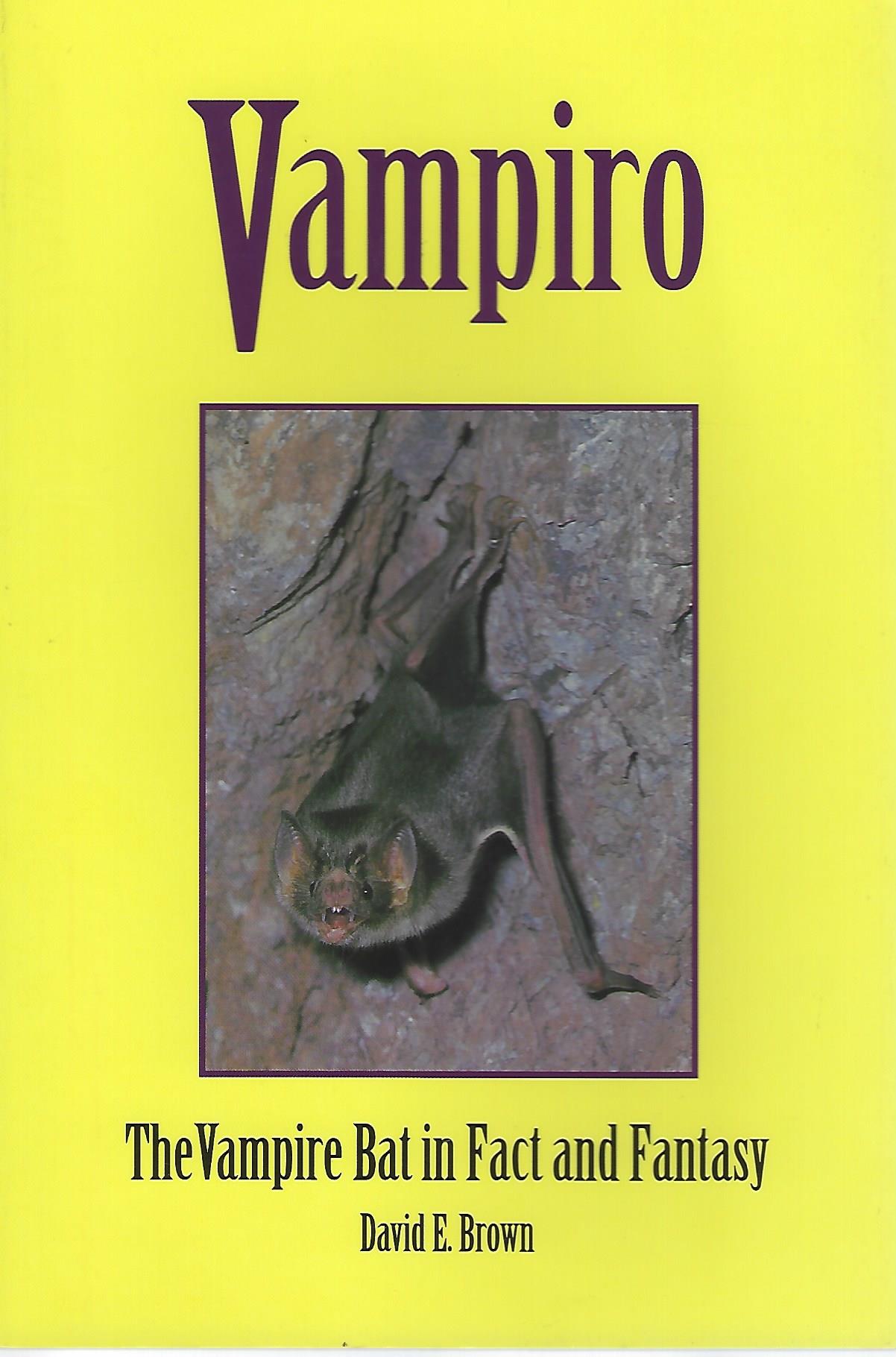 Image for Vampiro. The Vampire Bat in Fact and Fantasy