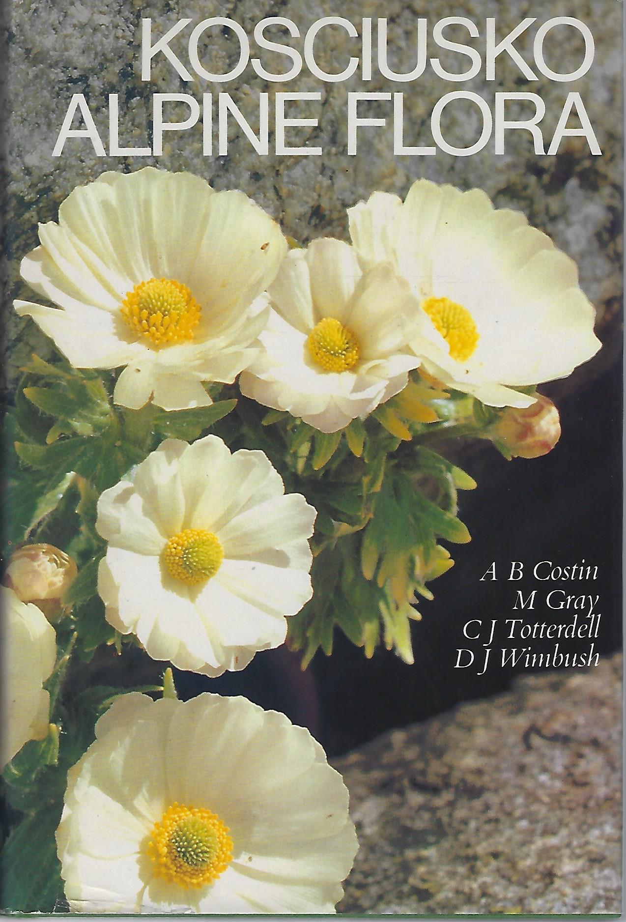 Image for Kosciusko Alpine Flora [Kosciuszko)