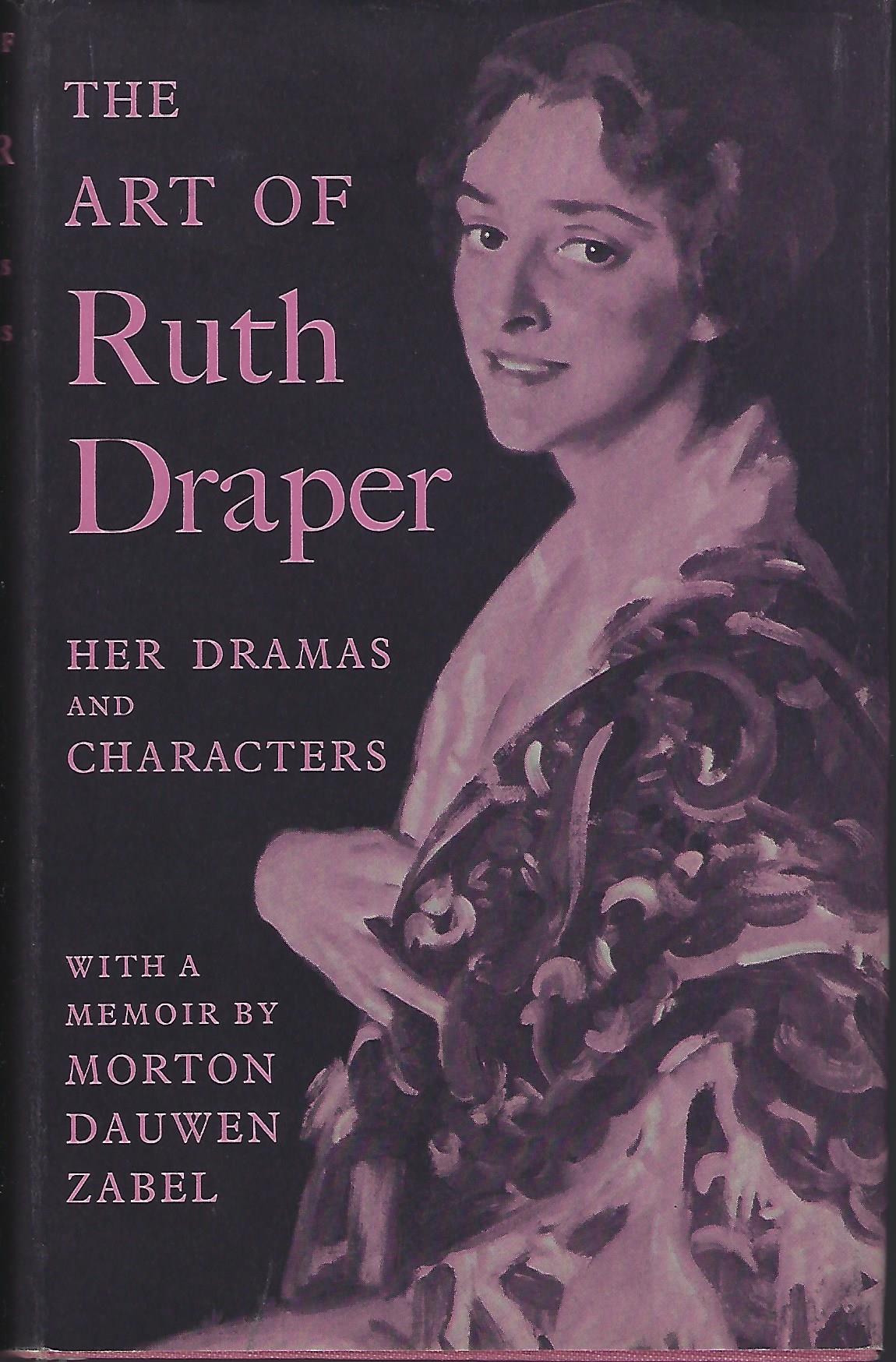 Image for The Art of Ruth Draper - her dramas and her characters