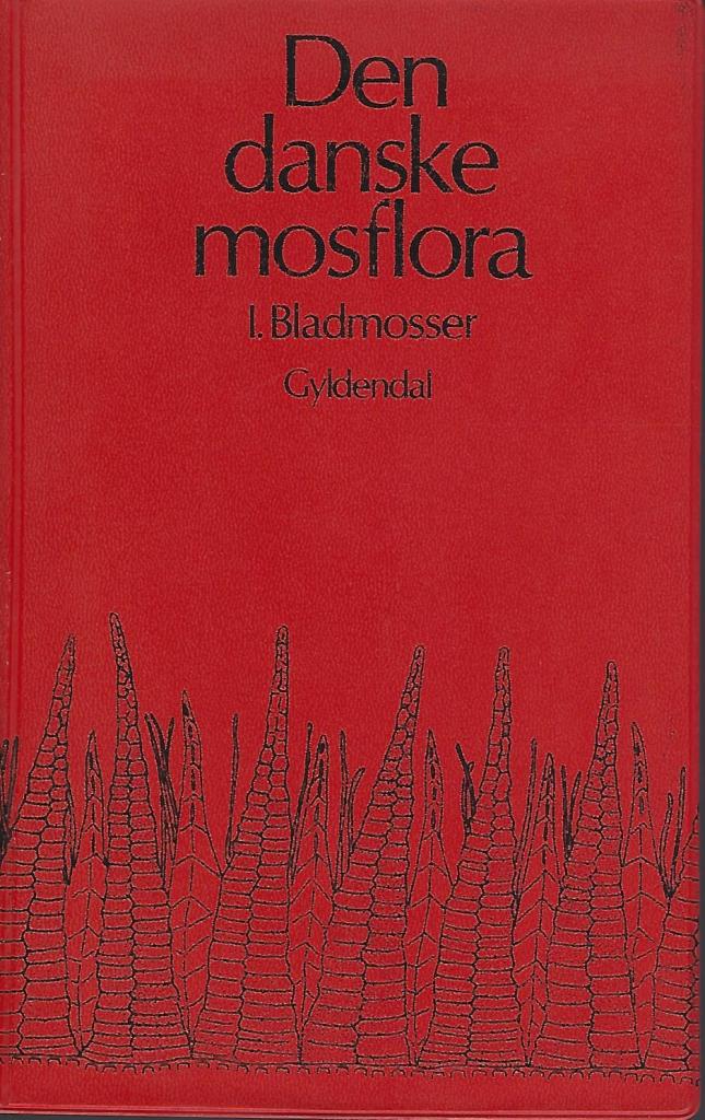 Image for Den Danske Mosflora.  Volume 1 - Bladmosser